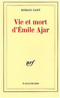 Vie et mort d'Émile Ajar