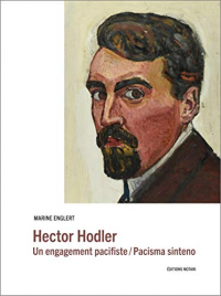 Hector Hodler : Un engagement pacifiste / Pacisma sinteno