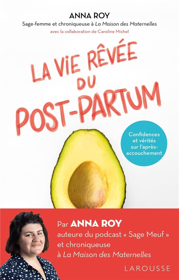 La vie rêvée du Post-partum