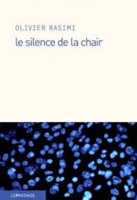 Le Silence de la chair