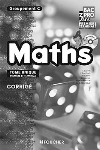 Mathématiques Groupement C 1re Tle Bac Pro Corrigé