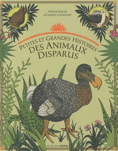 Petites et grandes histoires des animaux disparus