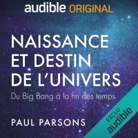 Naissance et destin de l'univers