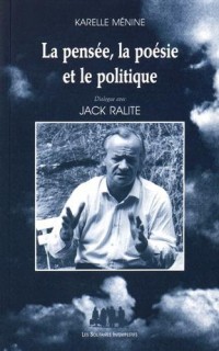 La pensée, la poésie et le politique