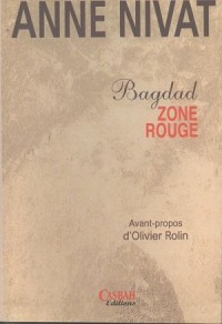 Bagdad : zone rouge