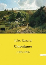 Chroniques: (1885-1893)
