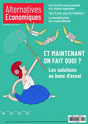 Alternatives Economiques - Mensuel - numéro 402 - Juin 2020