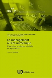 Le management à l'ère numérique: Nouvelles pratiques, réalités et régulations