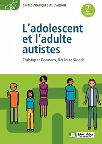 L'adolescent et l'adulte autistes