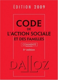 Code de l'action sociale et des familles 2009