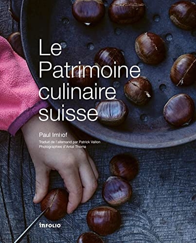 Le Patrimoine culinaire suisse