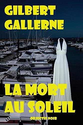 La mort au soleil