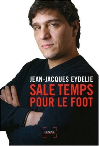 Sale temps pour le Foot