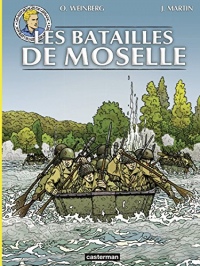 Les reportages de Lefranc - Les batailles de Moselle