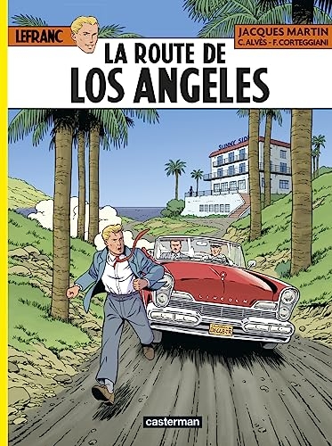 Lefranc T34 - La Route de Los Angeles