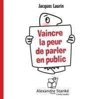 Vaincre la peur de parler en public