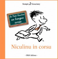 Niculinu in corsu : Le Petit Nicolas en langue corse