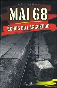 Mai 68 : Echos du Languedoc