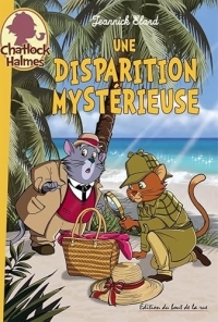Une disparition mystérieuse: Chatlock Halmès n°6