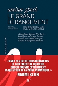 Le Grand Dérangement: Nos récits à l'épreuve du changement climatique