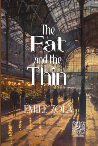 The Fat and the Thin: Rebirth Collectors' Edition | Annotated