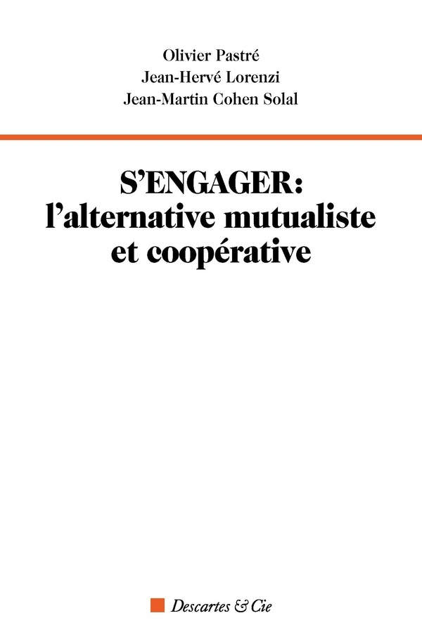 S'enganger: L'alternative mutualiste et coopérative