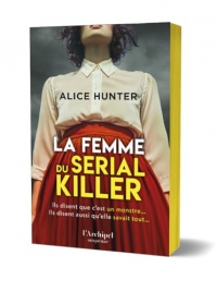 La Femme du serial killer - un suspense adapté en série par Paramount+: Alice Hunter, la nouvelle star anglaise du thriller domestique
