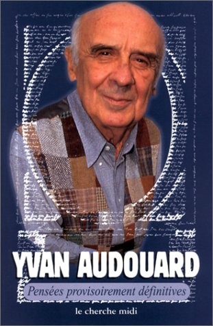 Pensées provisoirement définitives