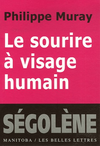 Le sourire à visage humain : Suivi de Citoyen, citoyenneté et Encore plus de plus