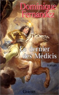 Le dernier des Médicis