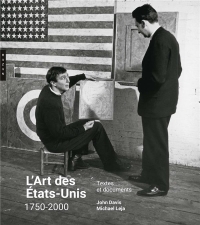 L'Art des Etats-Unis. Sources et Documents