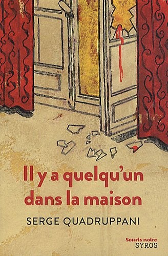 Il y a quelqu'un dans la maison