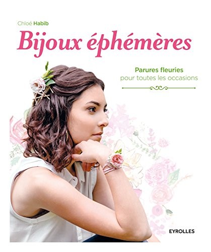 Bijoux éphémères: Parures fleuries pour toutes les occasions.