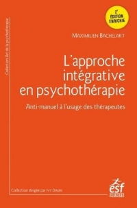 L'approche intégrative en psychothérapie