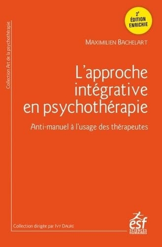 L'approche intégrative en psychothérapie