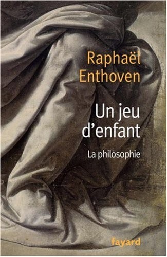 Un jeu d'enfant : La philosophie