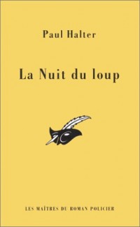 La nuit du loup