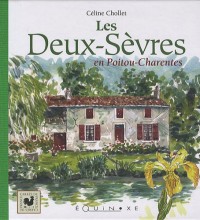 Les Deux-Sèvres en Poitou-Charentes