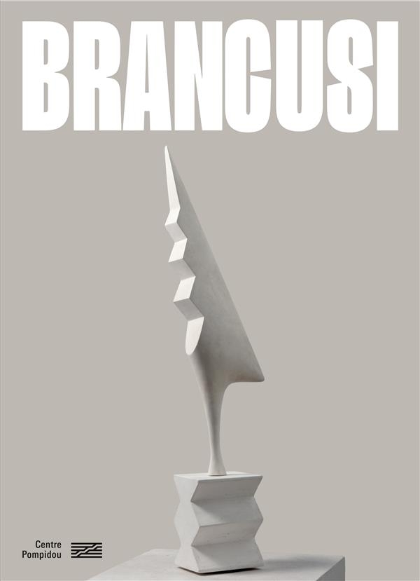 brancusi catalogue de l'exposition: L'ART NE FAIT QUE COMMENCER