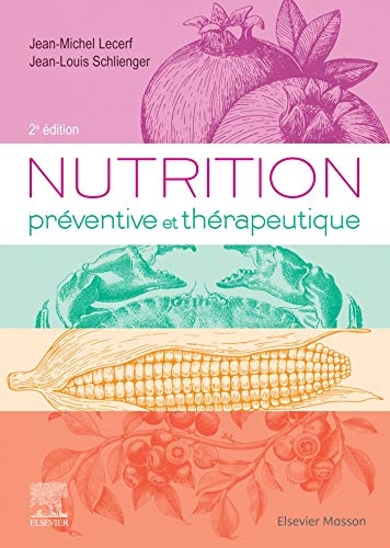 Nutrition préventive et thérapeutique