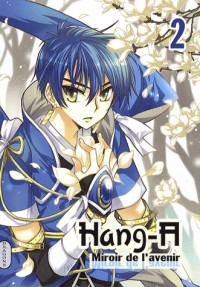 Hang-A, Tome 2 :
