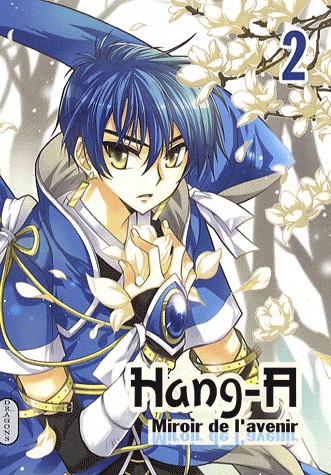 Hang-A, Tome 2 :