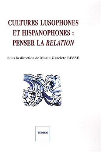 CULTURES LUSOPHONES ET HISPANOP