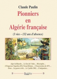 Pionniers en Algérie française