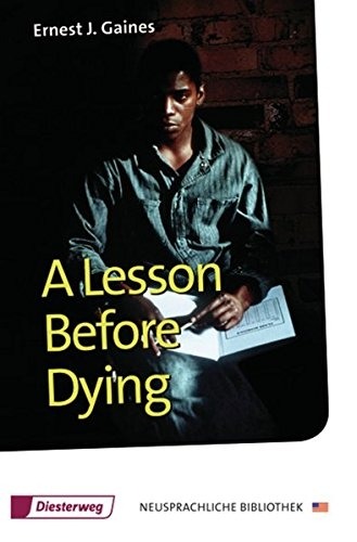 A Lesson Before Dying. Textbook [9783425048215]