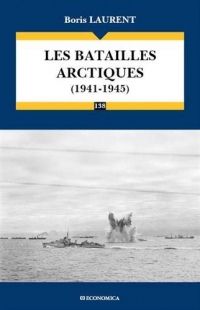 Les batailles arctiques 1941-1945