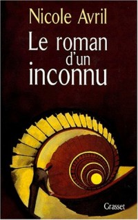 Le roman d'un inconnu