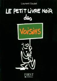 Petit livre noir des voisins