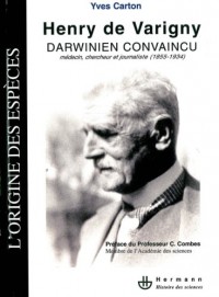 Henry de Varigny, darwinien convaincu : Médecin, chercheur, journaliste (1855-1934)