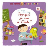Pourquoi je vais à l'école ?